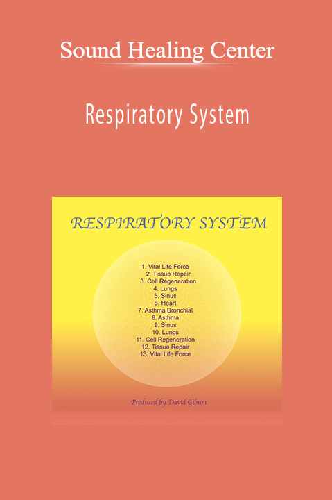 Respiratory System – Sound Healing Center