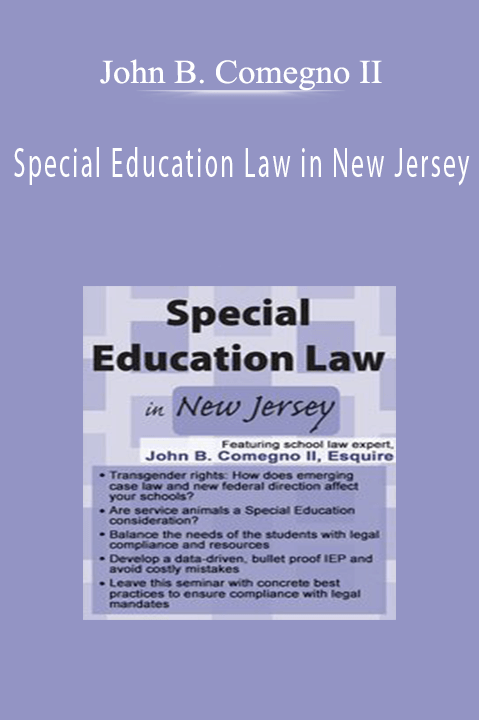 John B. Comegno II – Special Education Law in New Jersey