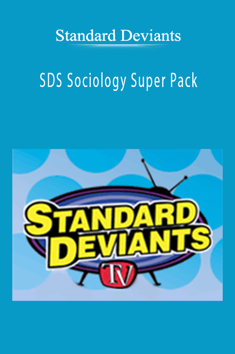 SDS Sociology Super Pack – Standard Deviants