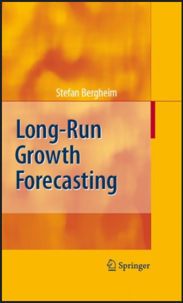 Stefan Bergheim - Long-Run Growth Forecastin