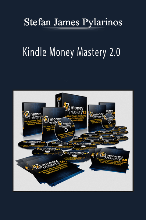 Stefan James Pylarinos - Kindle Money Mastery 2.0