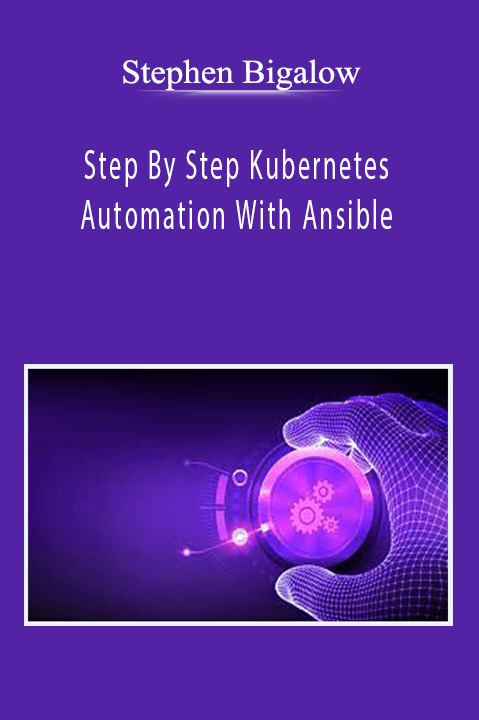 Step By Step Kubernetes Automation With Ansible