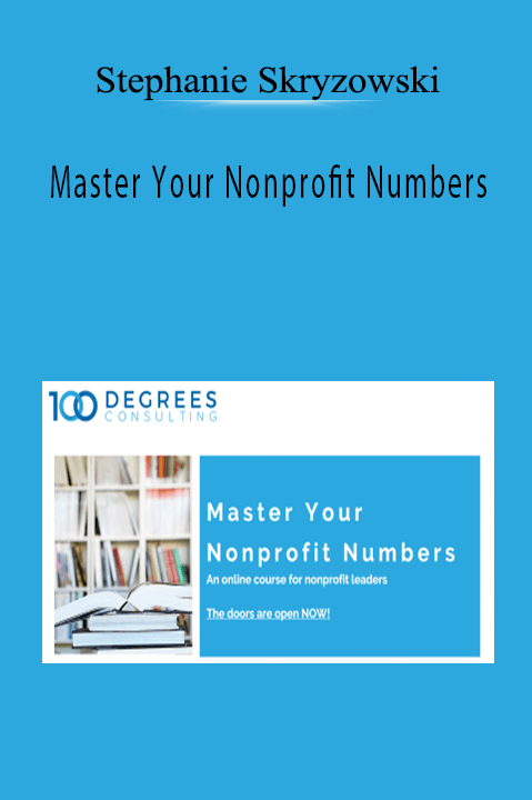 Master Your Nonprofit Numbers – Stephanie Skryzowski