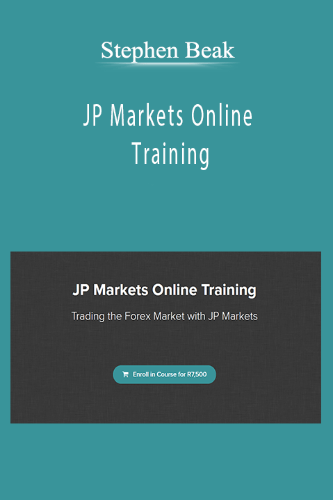 Stephen Beak - JP Markets Online Training