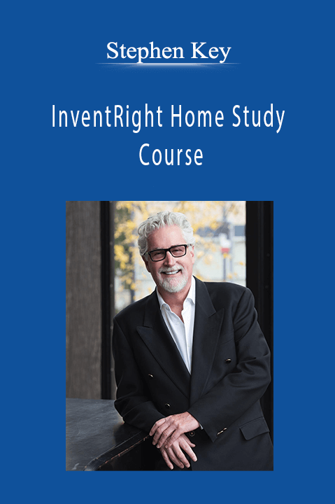 Stephen Key - InventRight Home Study Course