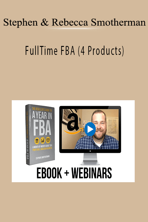 FullTime FBA (4 products) – Stephen & Rebecca Smotherman