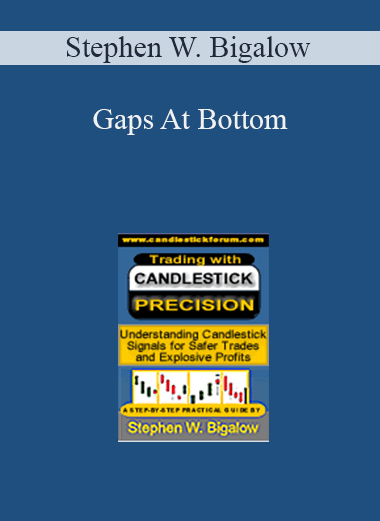 Gaps At Bottom – Stephen W. Bigalow