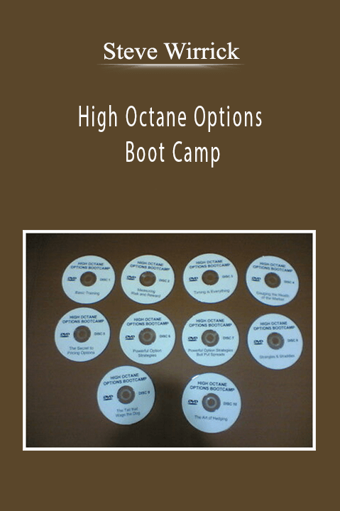 Steve Wirrick - High Octane Options Boot Camp