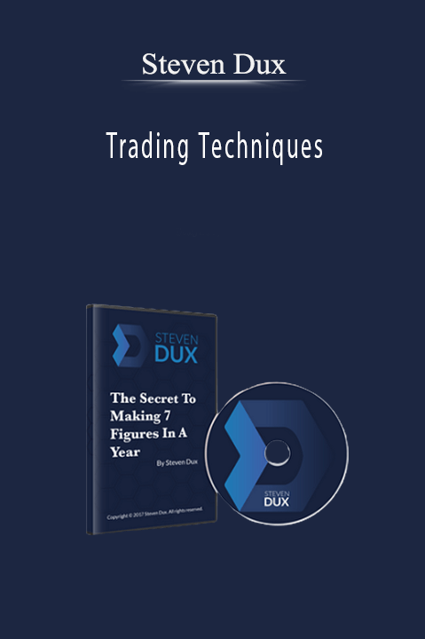 Trading Techniques – Steven Dux