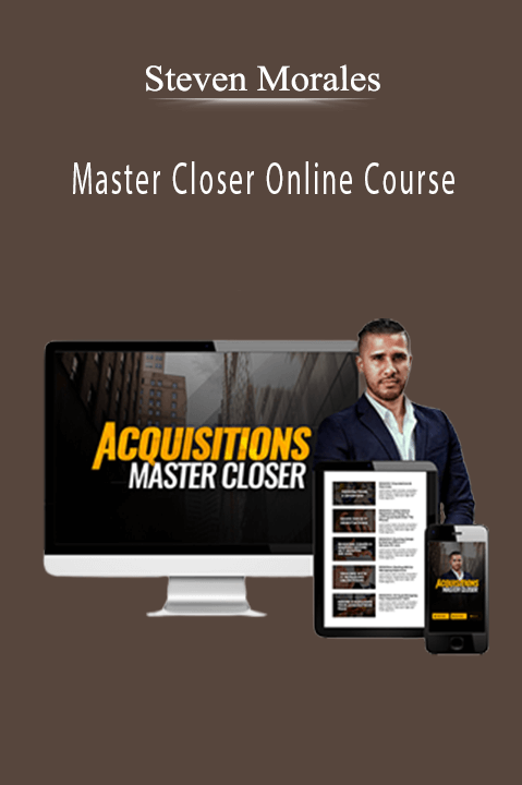 Master Closer Online Course – Steven Morales