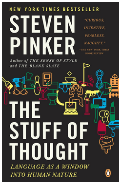 Steven Pinker - Stuff of Thought - Language as a Window into Human Nature 