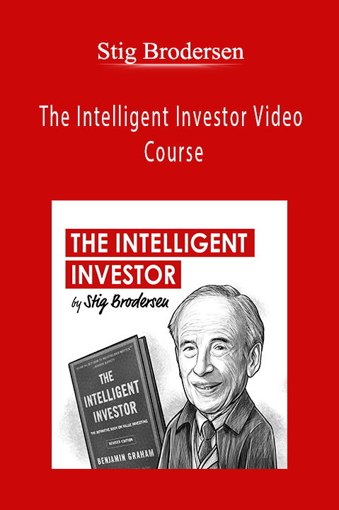 The Intelligent Investor Video Course – Stig Brodersen