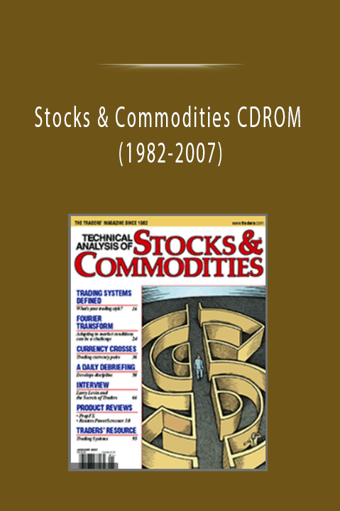 Stocks & Commodities CDROM (1982-2007)