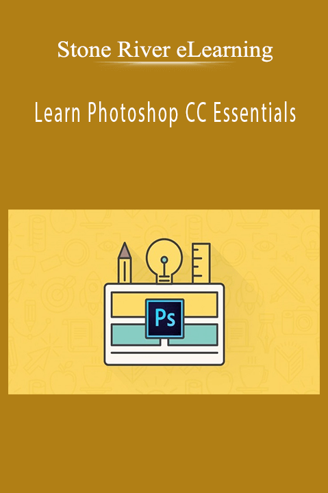 Learn Photoshop CC Essentials – Stone River eLearning