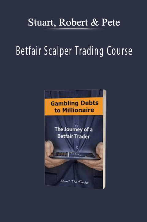 Betfair Scalper Trading Course – Stuart