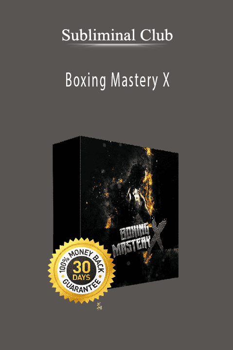 Boxing Mastery X – Subliminal Club