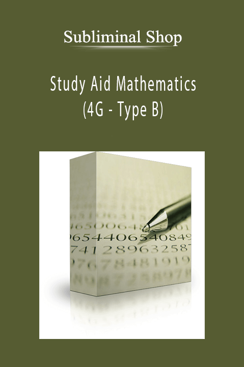 Study Aid Mathematics (4G – Type B) – Subliminal Shop