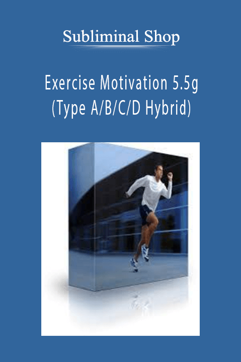 Exercise Motivation 5.5g (Type A/B/C/D Hybrid) – Subliminal Shop