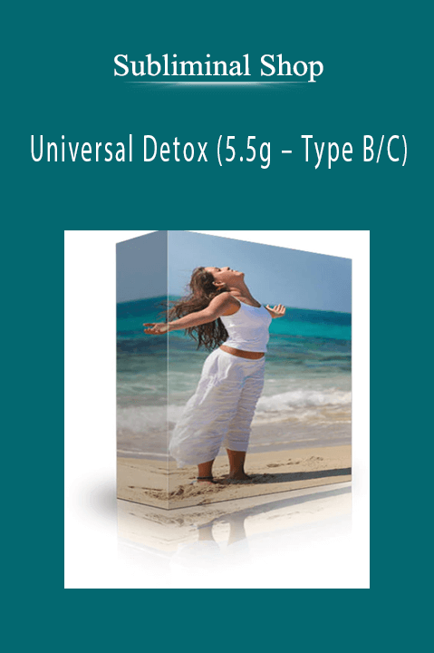 Universal Detox (5.5g – Type B/C) – Subliminal Shop