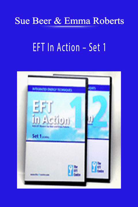 EFT In Action – Set 1 – Sue Beer & Emma Roberts