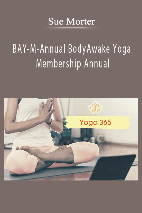 BAY–M–Annual BodyAwake Yoga Membership Annual – Sue Morter