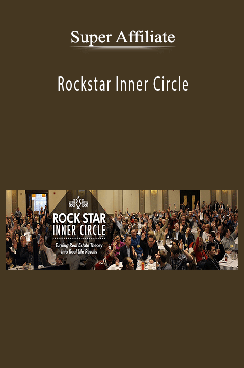 Rockstar Inner Circle – Super Affiliate