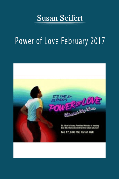 Power of Love February 2017 – Susan Seifert