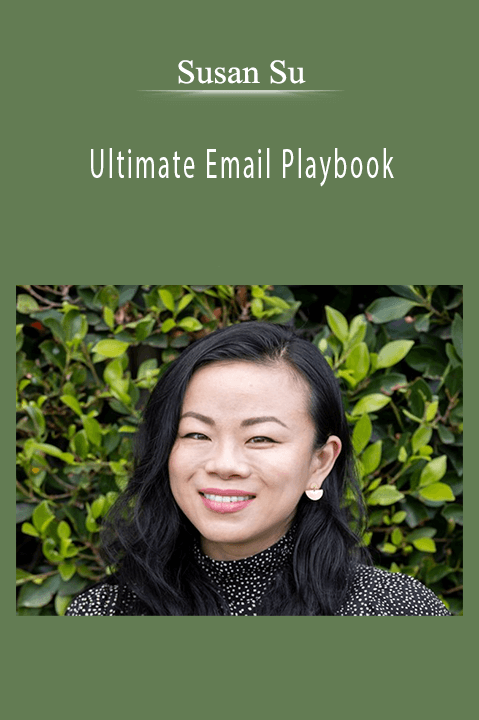 Ultimate Email Playbook – Susan Su