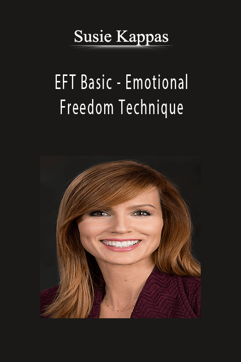 EFT Basic – Emotional Freedom Technique – Susie Kappas