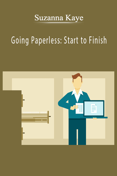 Going Paperless: Start to Finish – Suzanna Kaye