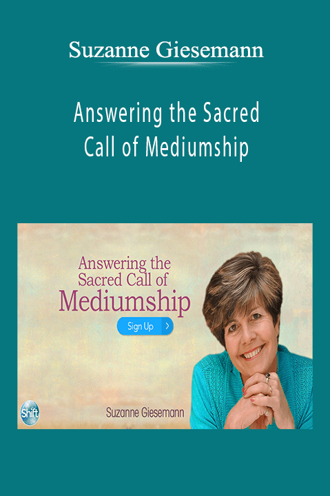 Answering the Sacred Call of Mediumship – Suzanne Giesemann