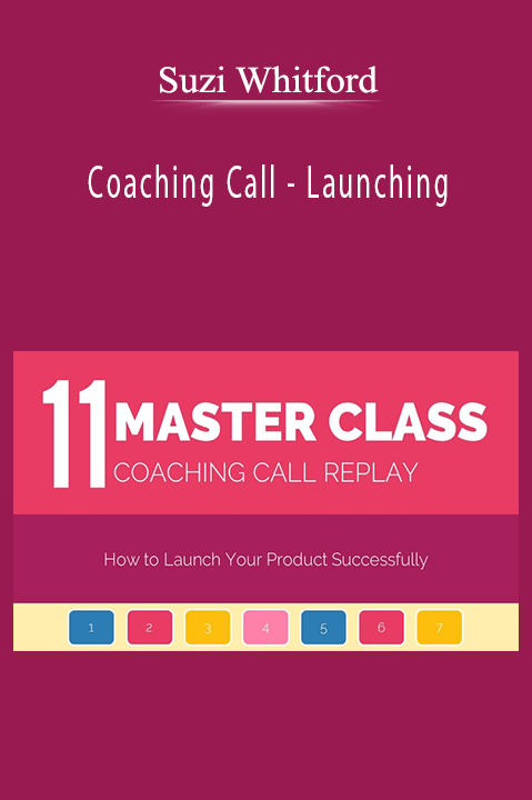 Coaching Call – Launching – Suzi Whitford