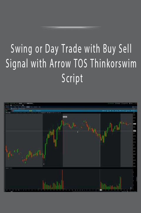 Swing or Day Trade with Buy Sell Signal with Arrow TOS Thinkorswim Script