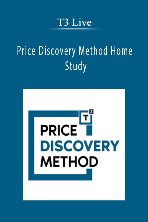 Price Discovery Method Home Study – T3 Live