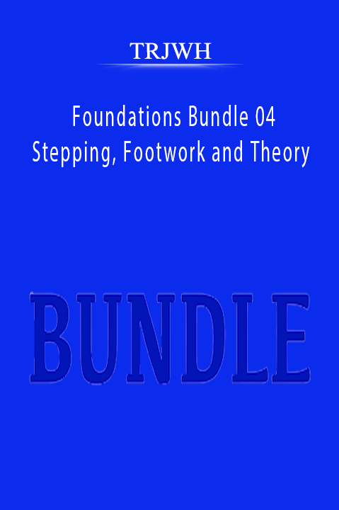 Foundations Bundle 04 – Stepping