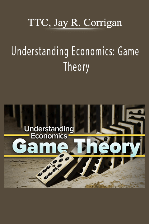 Understanding Economics: Game Theory – TTC