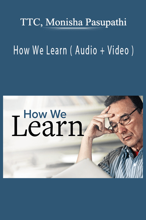 How We Learn ( Audio + Video ) – TTC