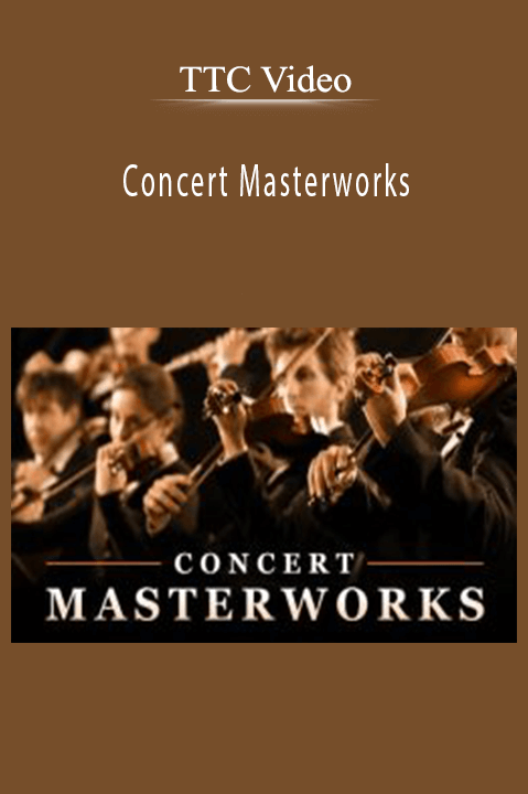 Concert Masterworks – TTC Video