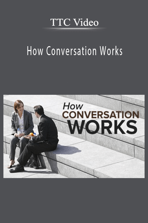 How Conversation Works – TTC Video