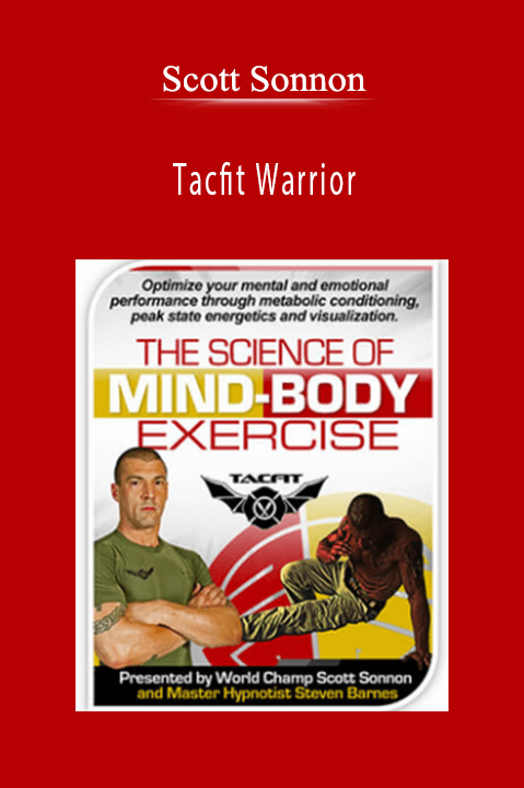 Scott Sonnon – Tacfit Warrior