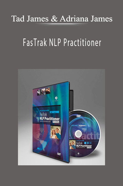 FasTrak NLP Practitioner – Tad James & Adriana James