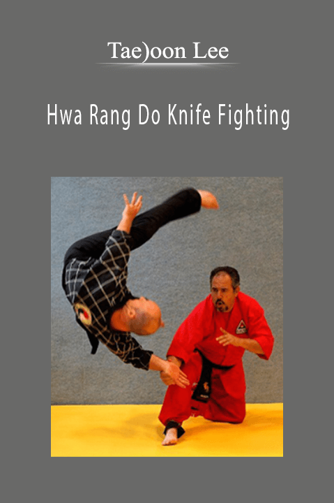 Hwa Rang Do Knife Fighting – Tae)oon Lee