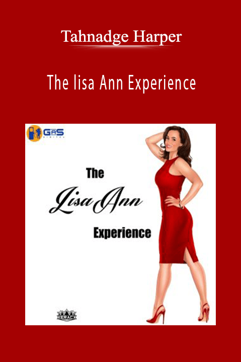 The lisa Ann Experience – Tahnadge Harper