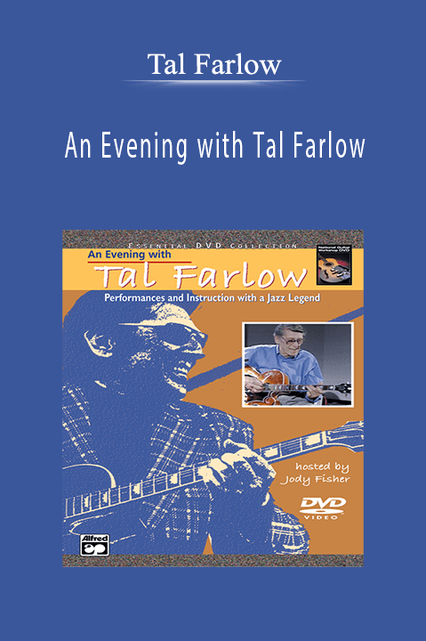 An Evening with Tal Farlow: Performances & Instruction with a Jazz Legend – Tal Farlow