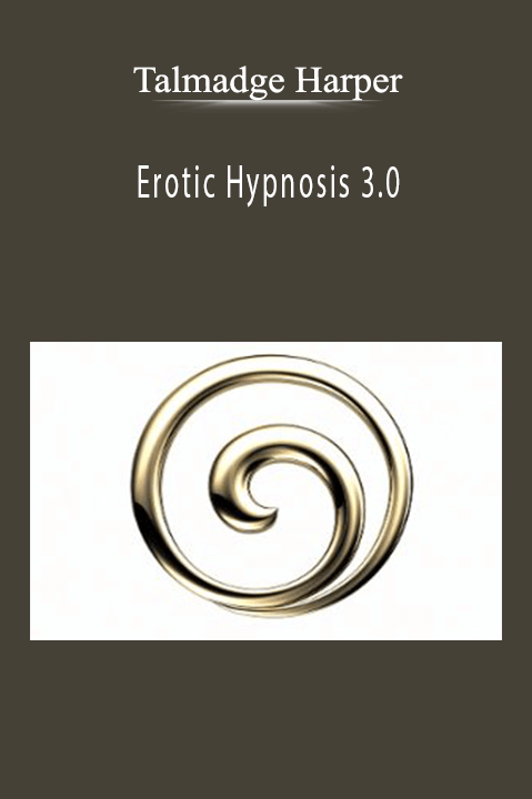 Erotic Hypnosis 3.0 – Talmadge Harper