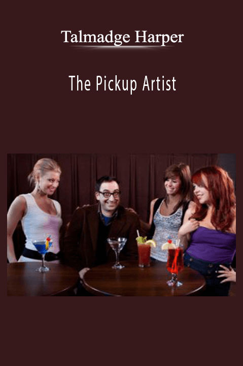 The Pickup Artist – Talmadge Harper