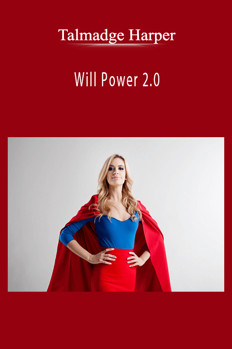 Will Power 2.0 – Talmadge Harper