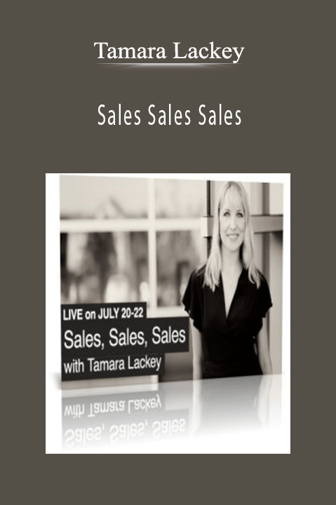 Sales Sales Sales – Tamara Lackey