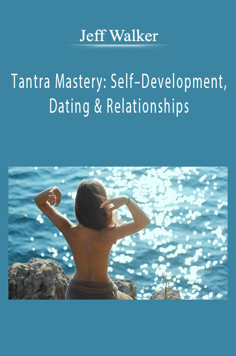 Tantra Mastery: Self–Development