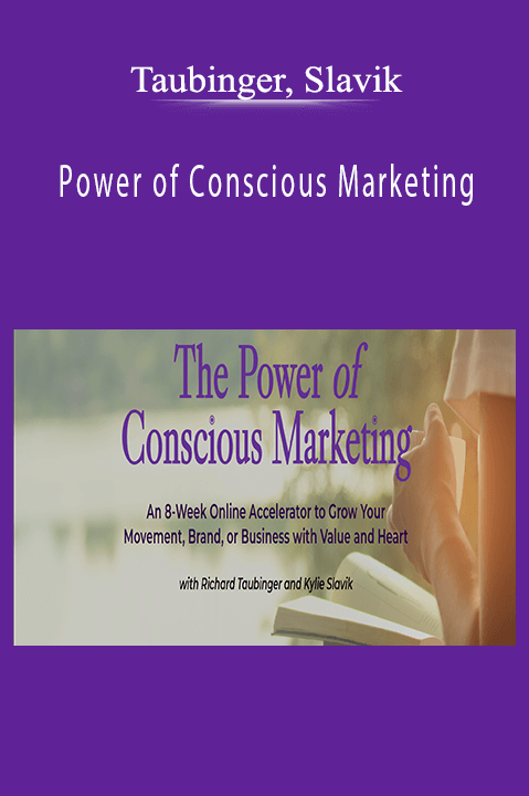 Power of Conscious Marketing – Taubinger